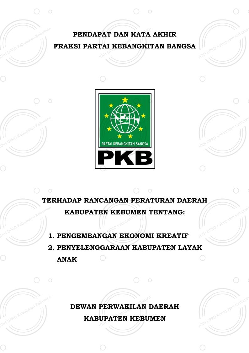 Pendapat dan Kata Akhir Fraksi Partai Kebangkitan Bangsa terhadap Raperda Pengembangan Ekonomi Kreatif dan Raperda Penyelenggaraan Kabupaten Layak Anak